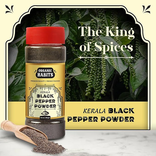 Organic Habits Black Pepper Powder | Kali Mirch Powder | Premium Steam-Sterilized Ground Black Pepper Powder | 100g