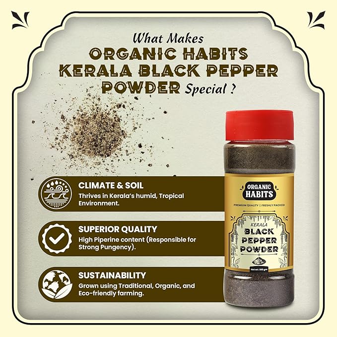 Organic Habits Black Pepper Powder | Kali Mirch Powder | Premium Steam-Sterilized Ground Black Pepper Powder | 100g