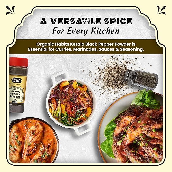 Organic Habits Black Pepper Powder | Kali Mirch Powder | Premium Steam-Sterilized Ground Black Pepper Powder | 100g